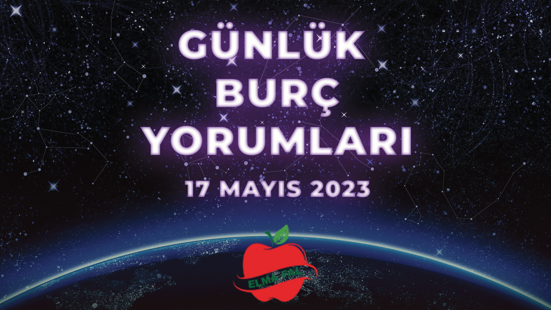 Günlük Burç Yorumları 17 Mayıs 2023