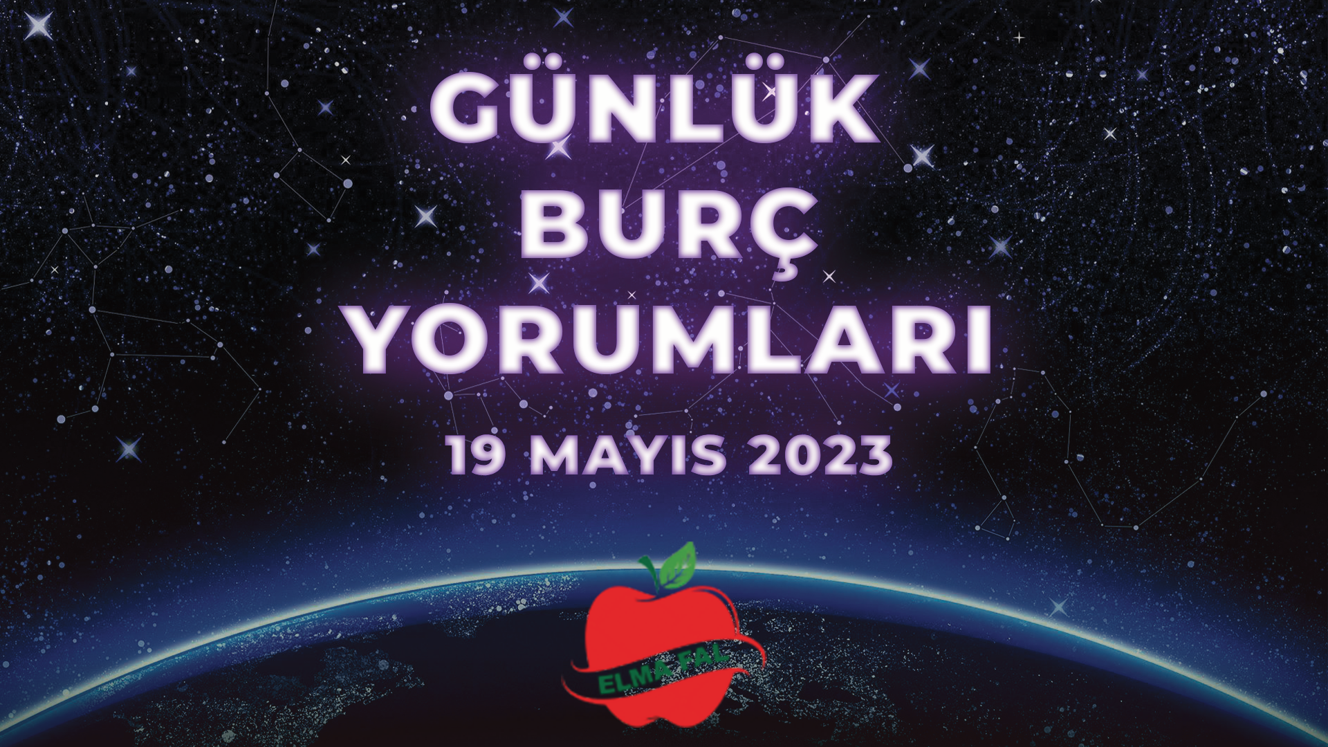 Günlük Burç Yorumları 19 Mayıs 2023